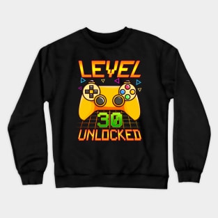 Vintage Level 30 Unlocked Funny 30th Birthday Gifts Gamer Crewneck Sweatshirt